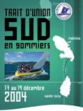 Trait d'Union Sud 2004 : Présentation
